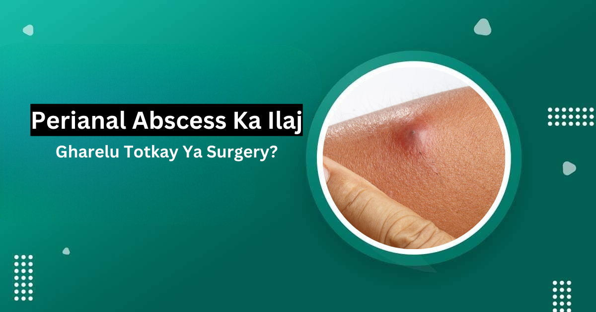 Perianal Abscess Ki Alamat